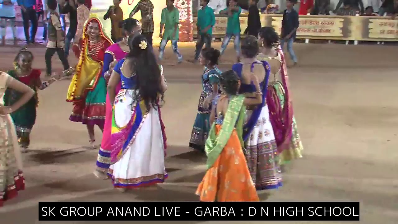 SK GROUP ANAND LIVE GARBA, D N HIGH SCHOOL 17-10-2018