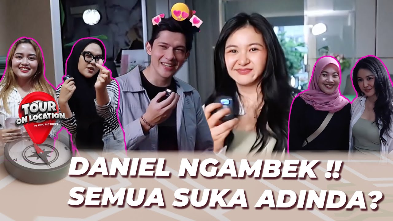 TOUR ON LOCATION: DANIEL RUTTERS NGAMBEK GAK PUNYA FANS - DUSTA DI BALIK CINTA