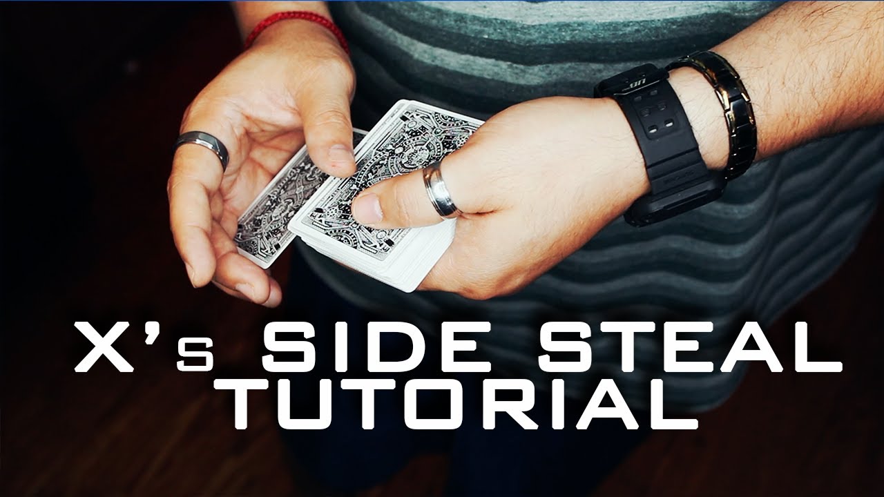 HOW TO DO X's SIDE STEAL CARD MAGIC TUTORIAL