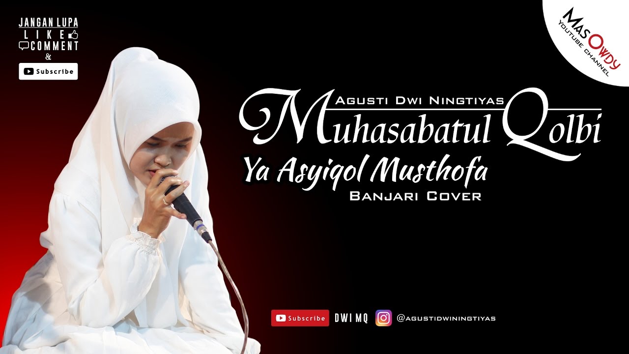 Ya Asyiqol Musthofa - Dwi MQ