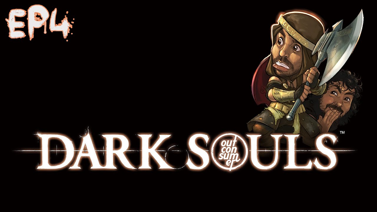 AMISTADES PELIGROSAS | Dark Souls con Loulogio (Ep4)