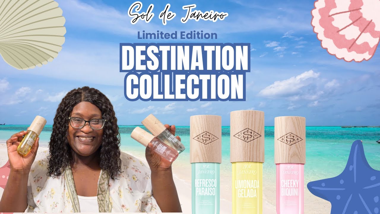 Новый обзор коллекции Sol de Janeiro Destination Collection 🌴