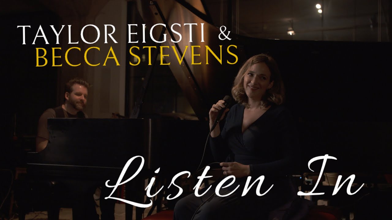 TAYLOR EIGSTI & BECCA STEVENS - 