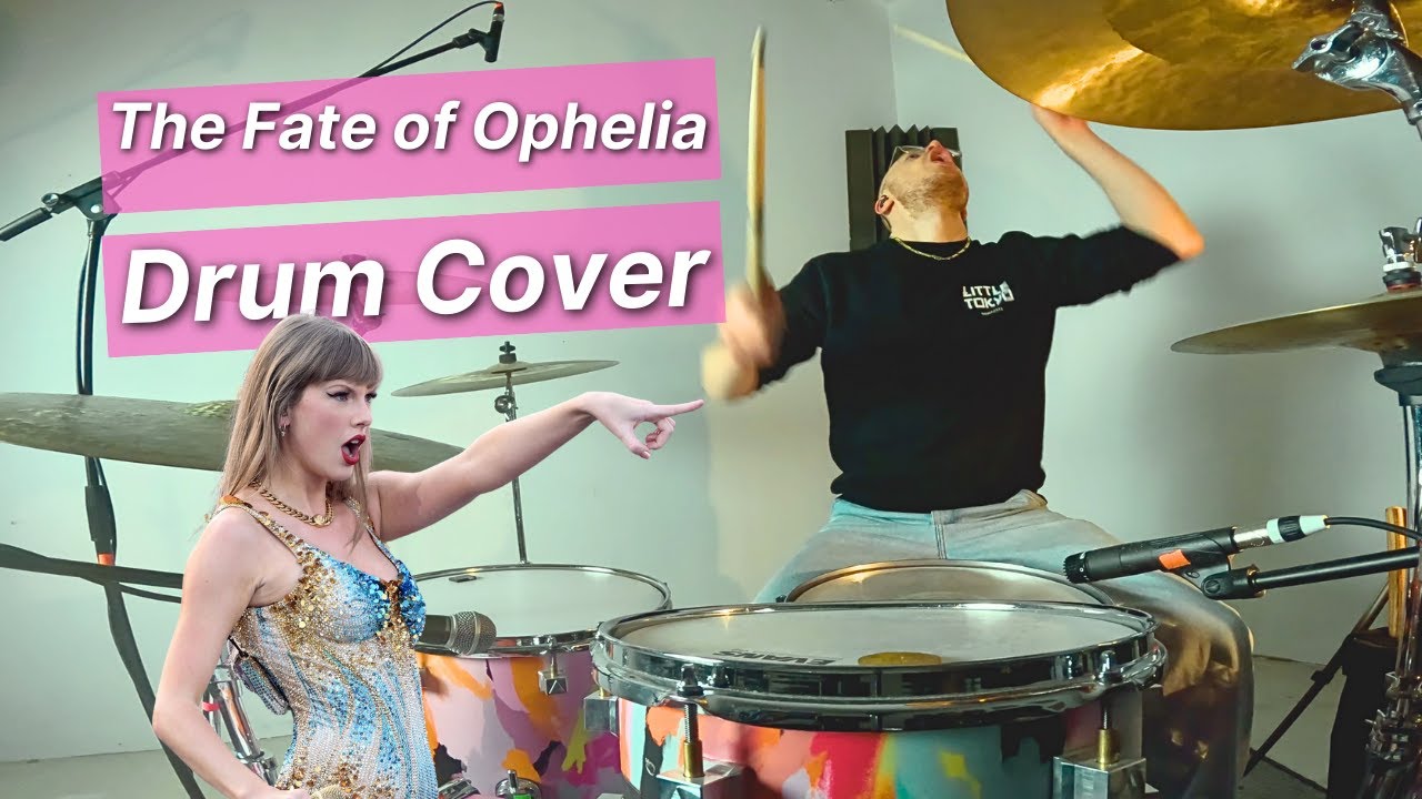 TAYLOR SWIFT - THE FATE OF OPHELIA | DRUM COVER