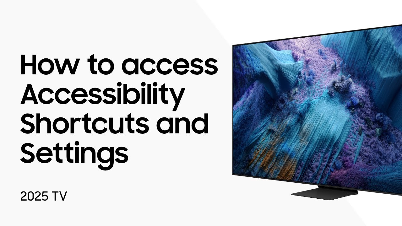 Accessibility shortcuts and settings for 2025 TVs | Samsung US