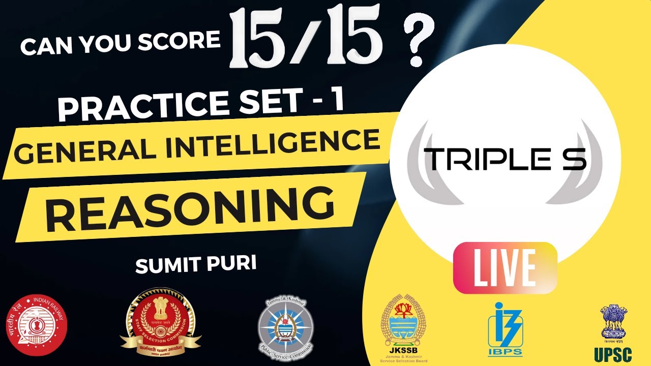 Reasoning : PRACTICE SET 1 || Can you score 15/15 ? || SSC VLW CSAT JKSSB RRB | @TripleSClasses