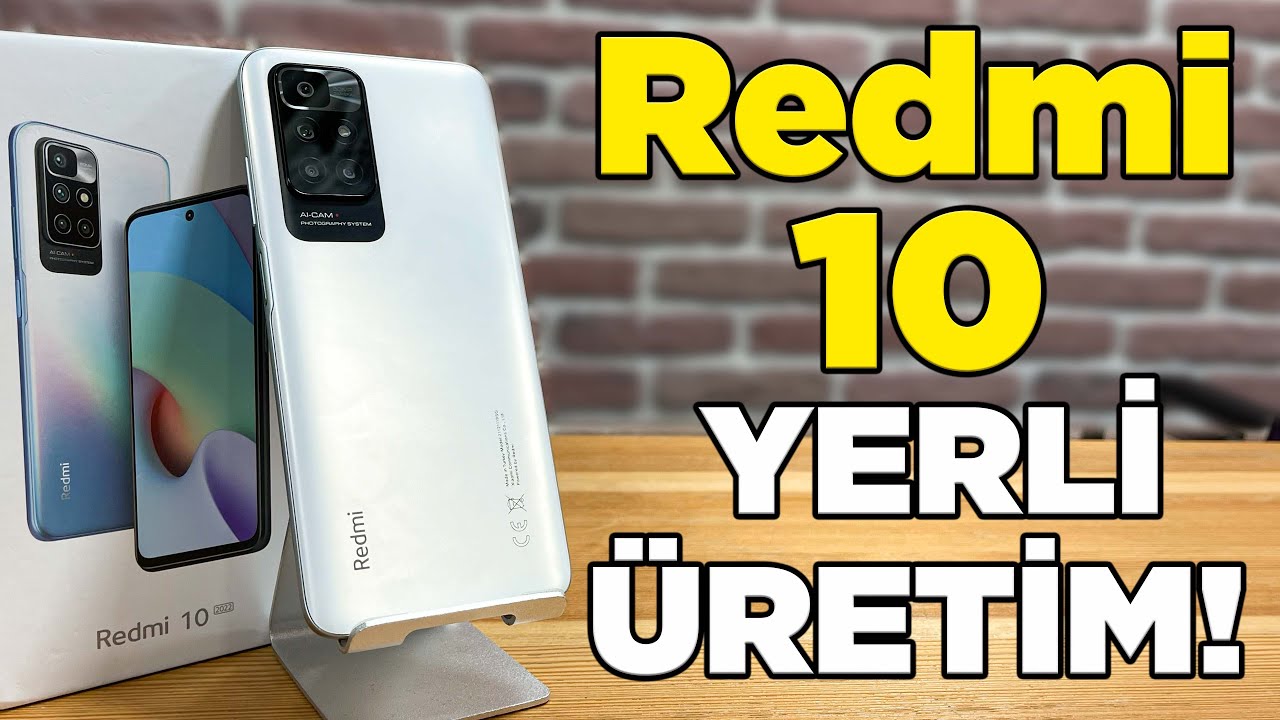 Yerli üretim Redmi 10 kutusundan çıkıyor! (4.499TL)