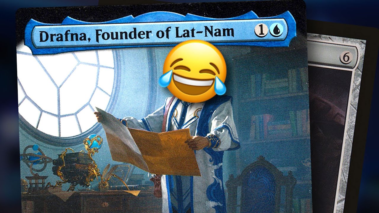 Is This The Most Hilarious Commander Ever Printed? Drafna, Founder of Lat-Nam Deck Tech!