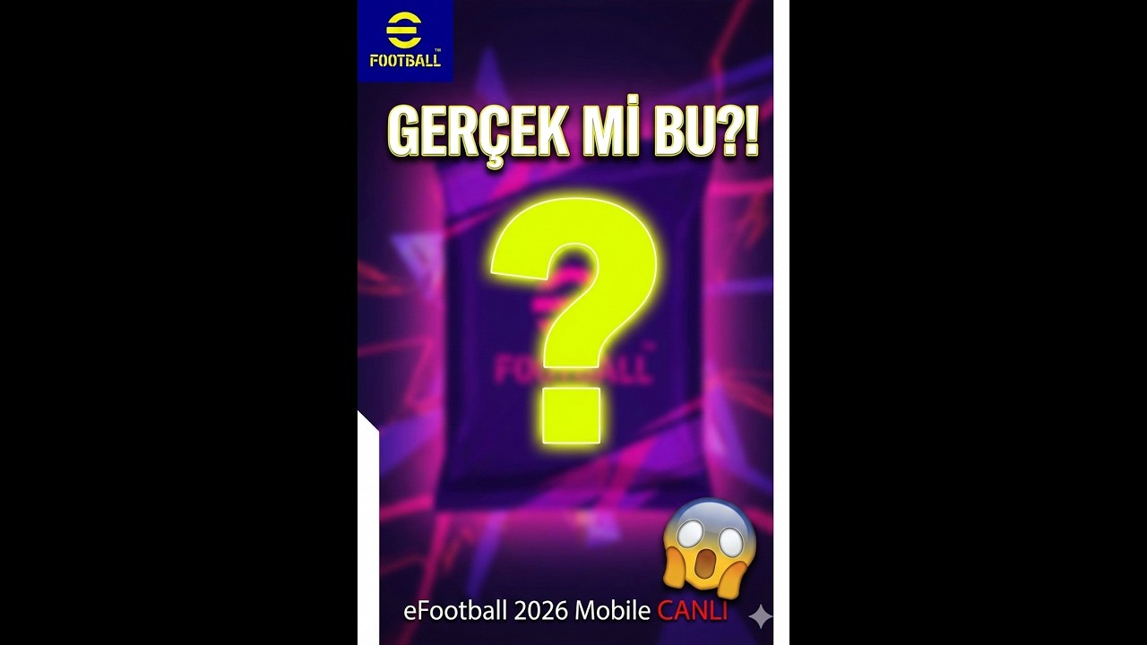 eFootball 2026 Mobile CANLI | İNANILMAZ ŞEYLER OLUYOR! 🚀