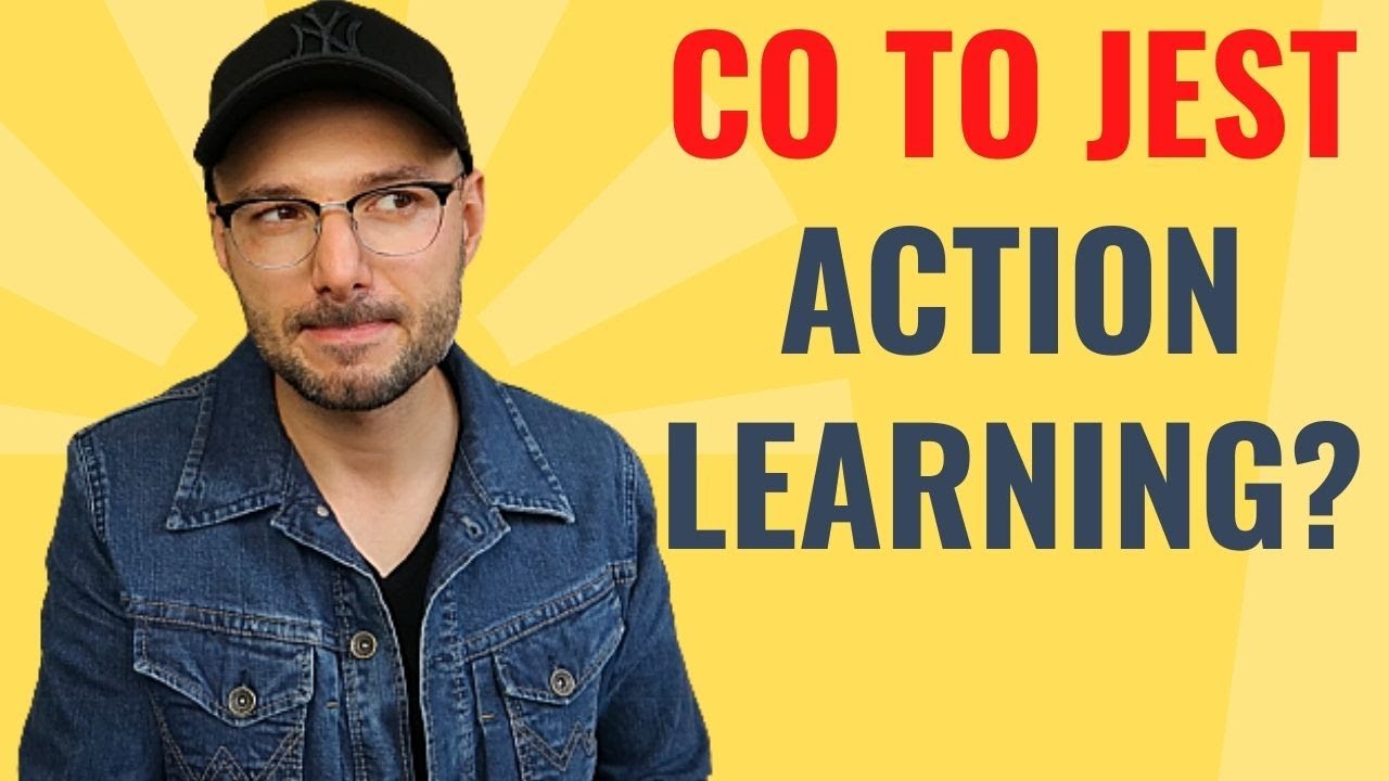 Action Learning- co to jest? (i do czego?!)
