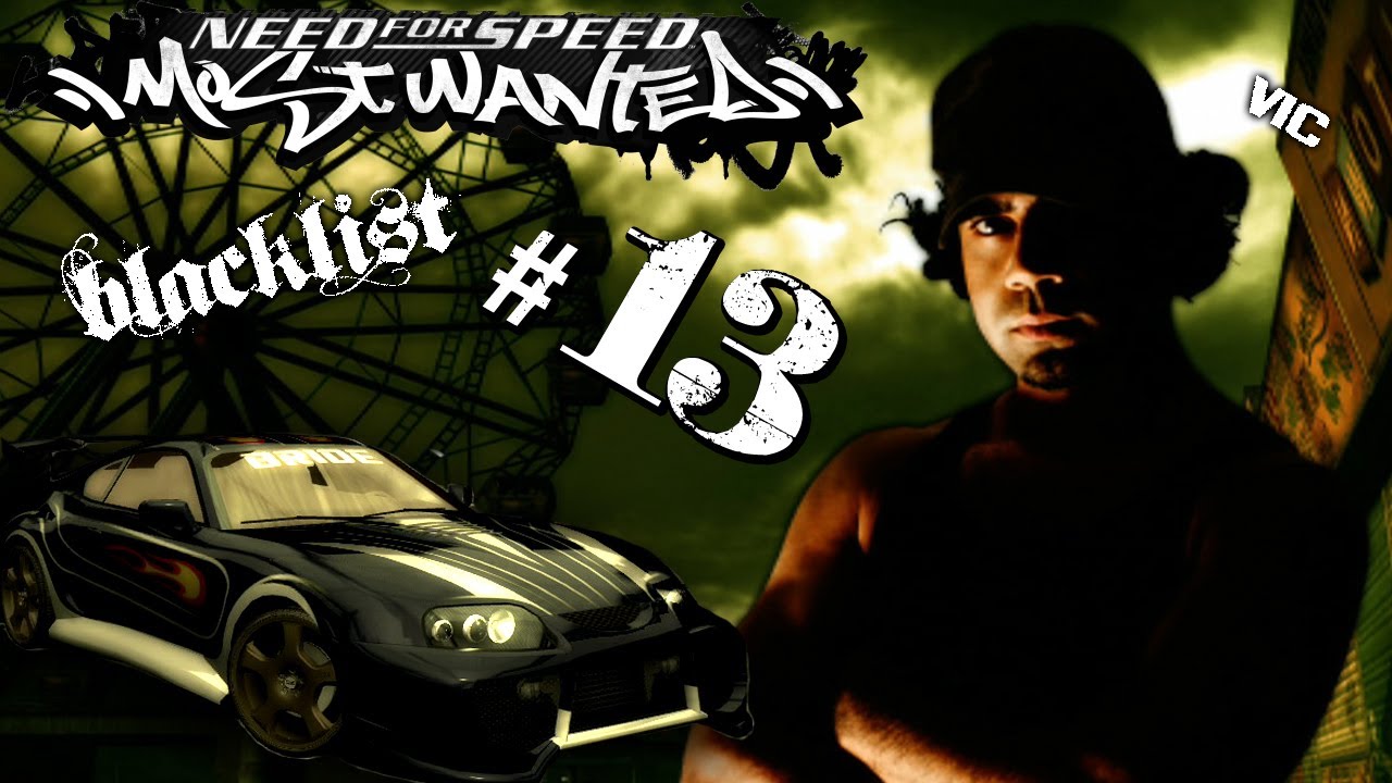 NFS Most Wanted [XB360] - Stage 3 - Vic (BL #13)