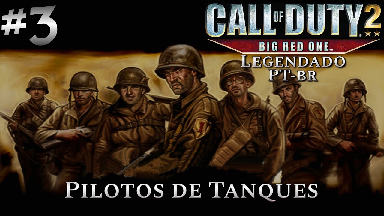 [PS2] Call of Duty 2: Big Red One PT-Br - Pilotos de Tanques - [Parte3]