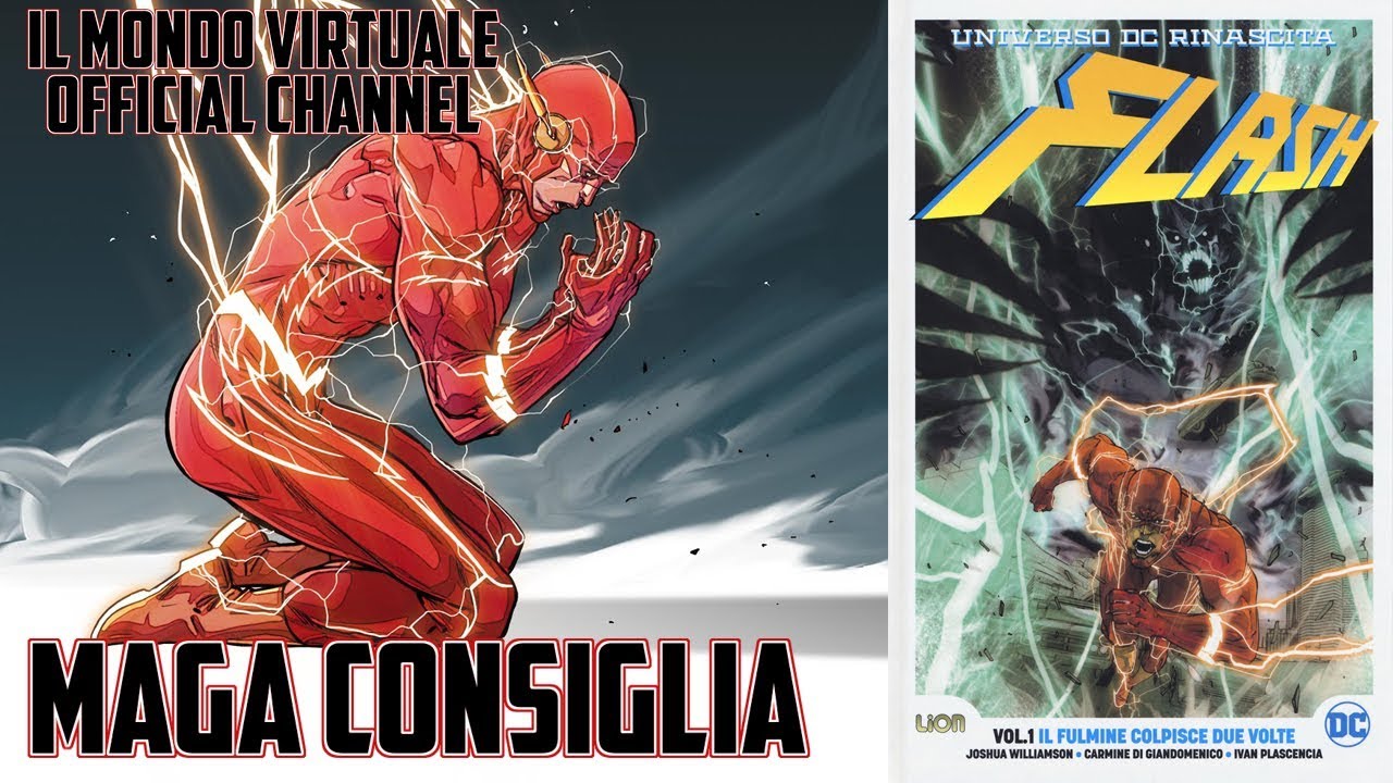 Maga Consiglia: Flash Rinascita Vol. 1  - RW Lion - Dc Comics