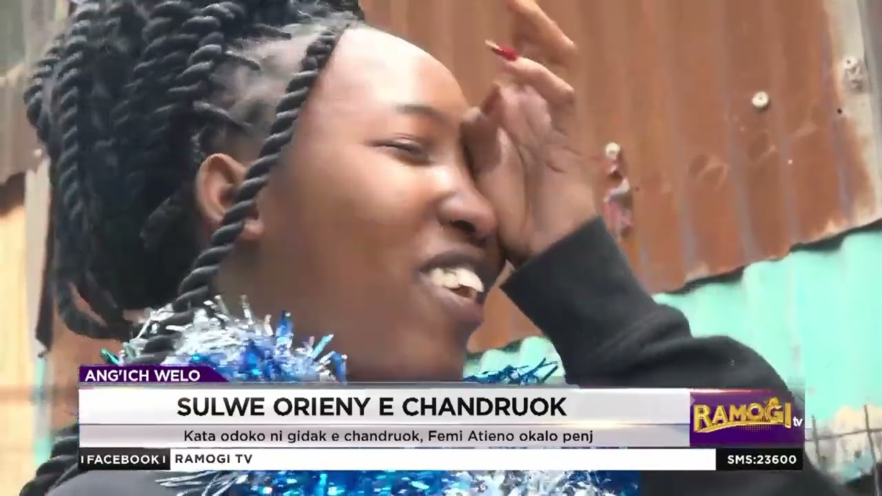 Sulwe orieny e chandruok; Femi Atieno okalo penj | #RamogiTV