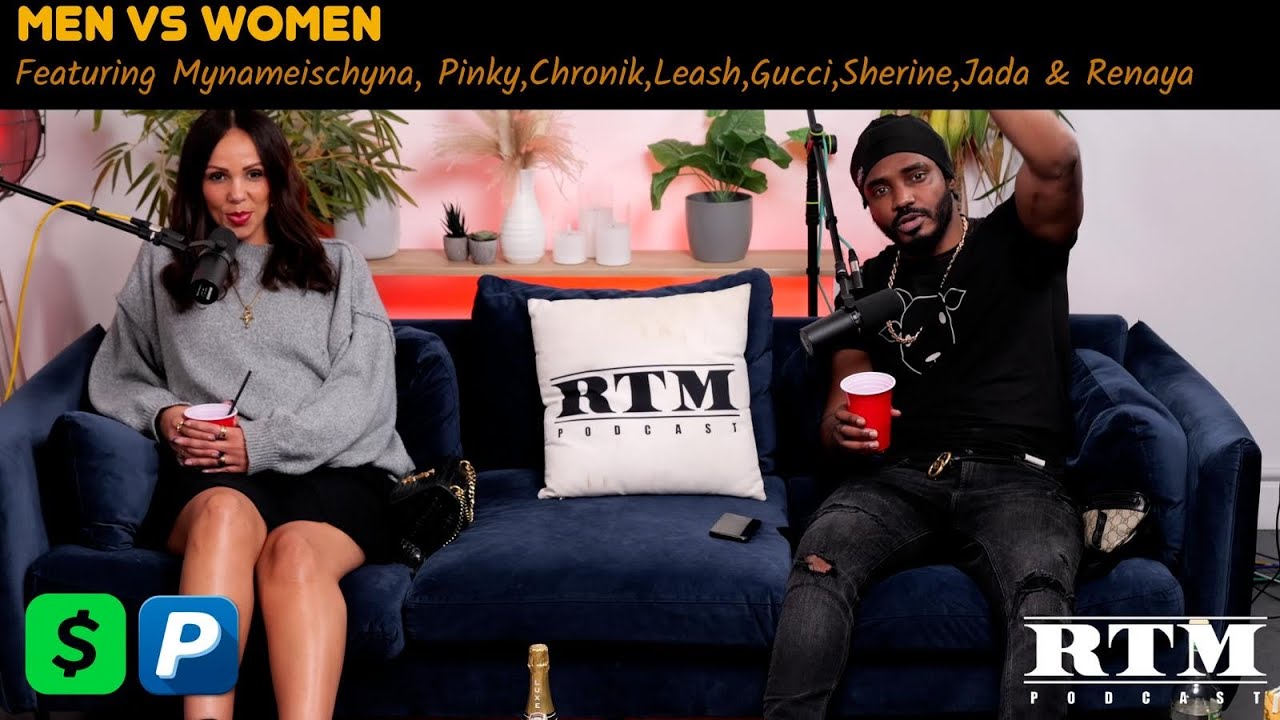 NOT AGAIN???😩😤😡🥵Chronik|Pinky|Chyna|Leash|Gucci|Sherine|Jada|Renaya|Trina|RTM Podcast Show (M vs W)