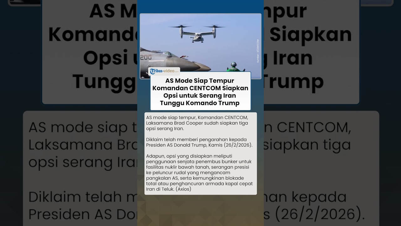 AS Mode Siap Tempur, Komandan CENTCOM Sudah Siapkan Opsi untuk Serang Iran Tunggu Komando Trump