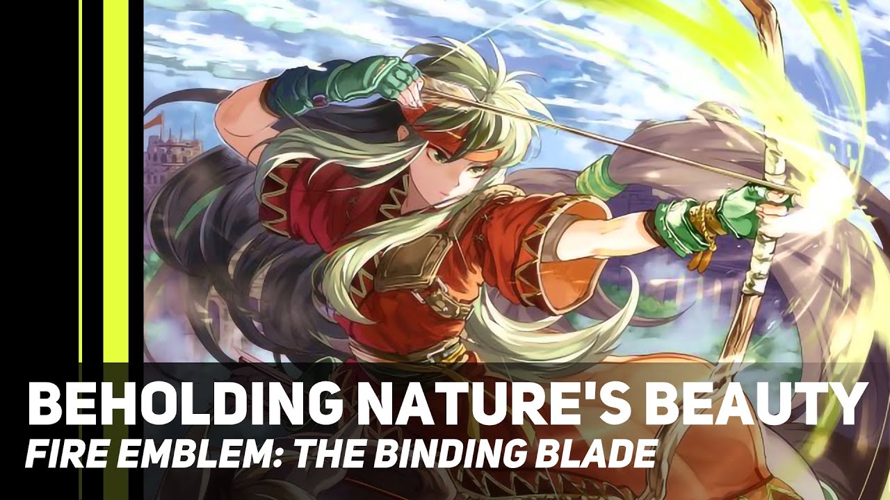 Fire Emblem: The Binding Blade - Beholding Nature's Beauty | Orchestral Cover