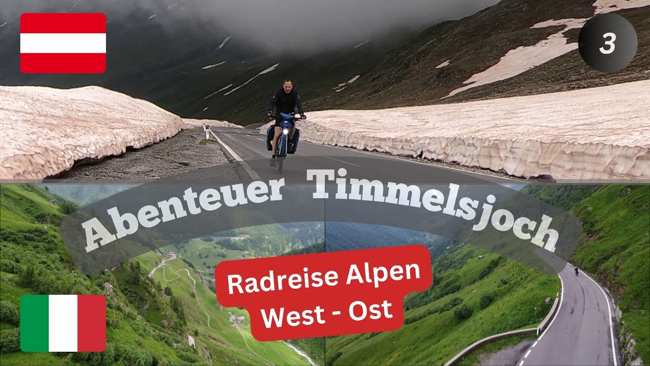 Abenteuer TIMMELSJOCH | Radreise Alpen #03
