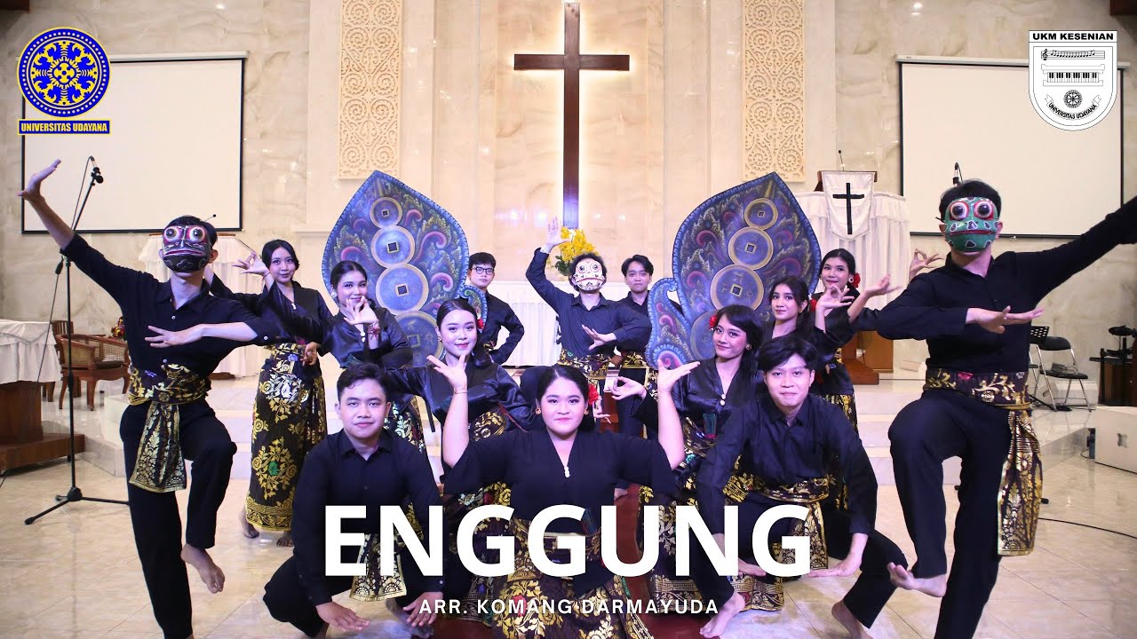 [FSPI 2024] VOKAL GRUP | UKM KESENIAN - Enggung (Arr: I Komang Darmayuda)
