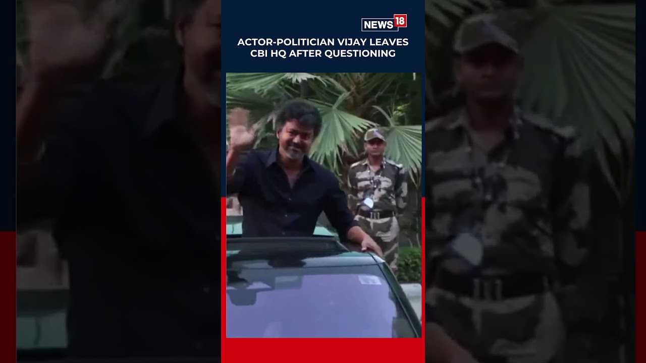 TVK President & Actor Vijay Leaves CBI Headquarters in Delhi After Karur Stampede Questioning | N18S