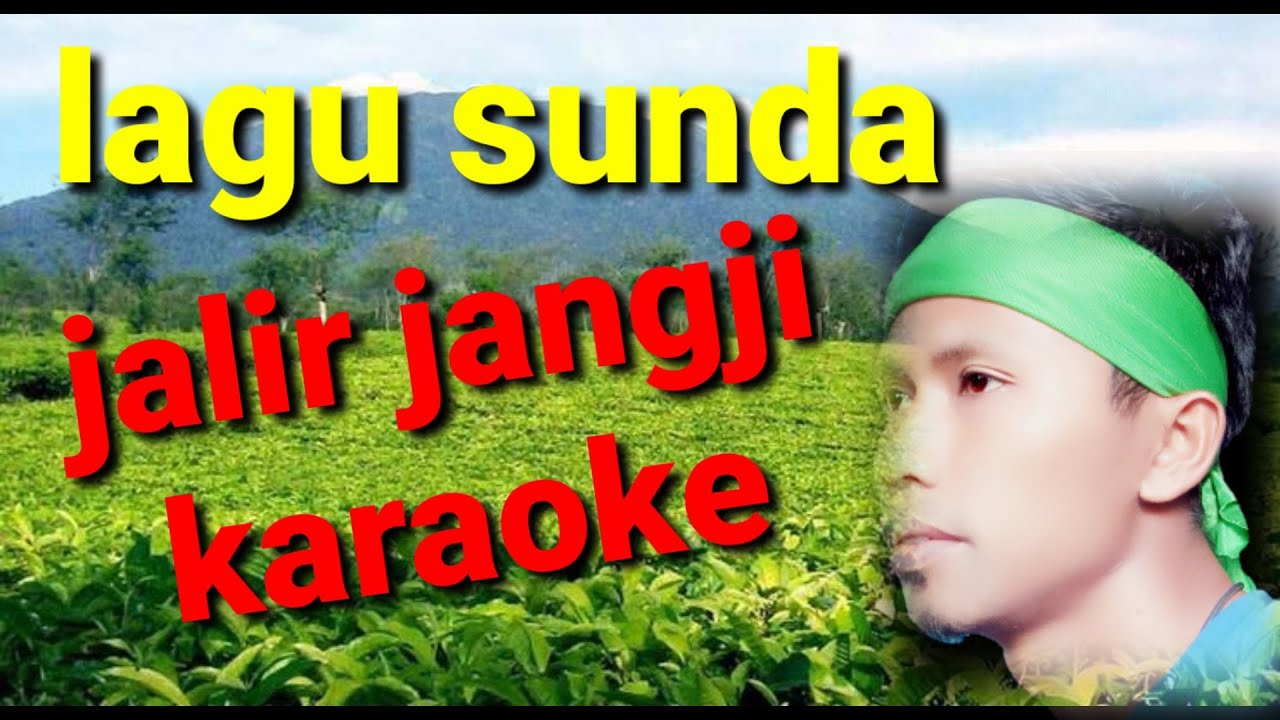 JALIR JANGJI KARAOKE  lagu sunda paling enak