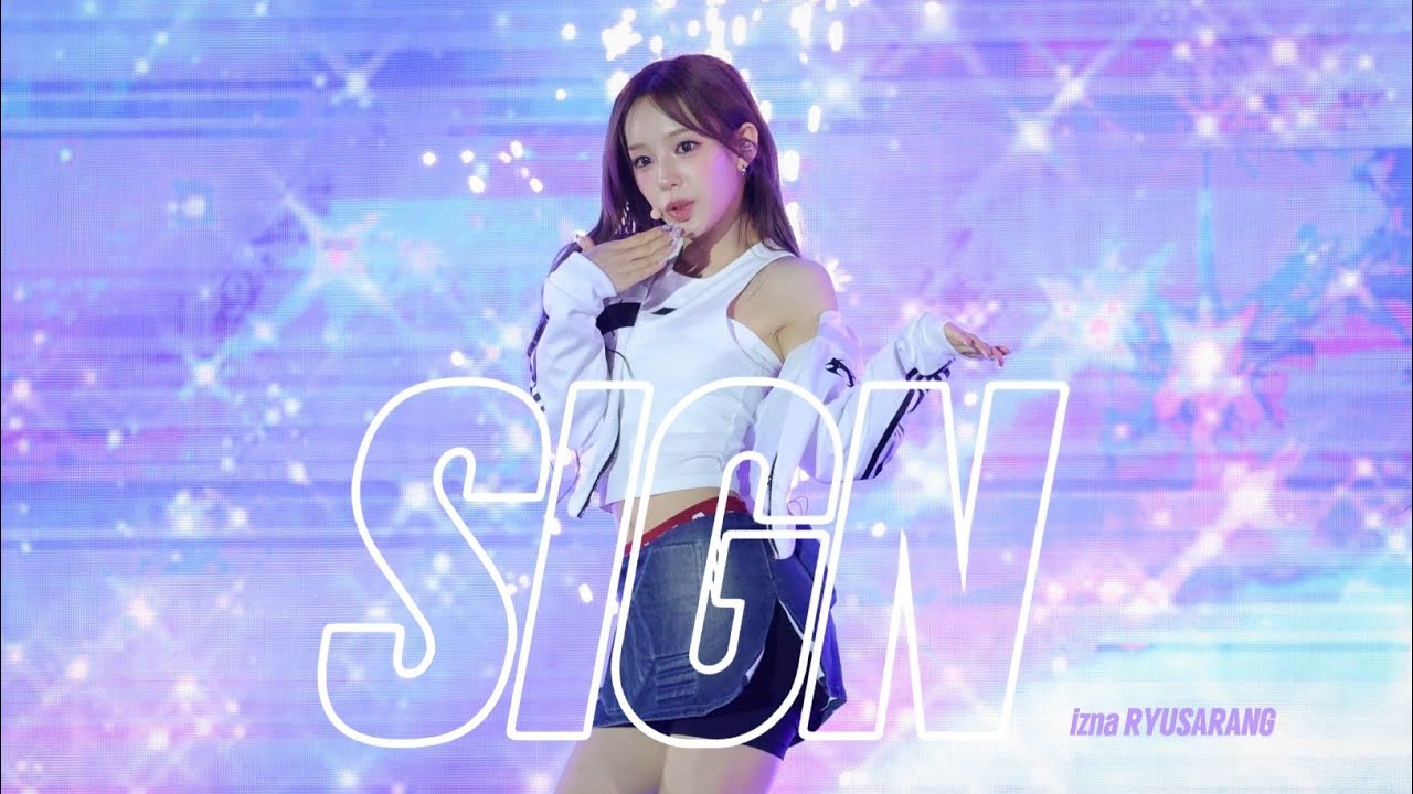 [4K] 251018 VLF | SIGN | izna 유사랑 focus