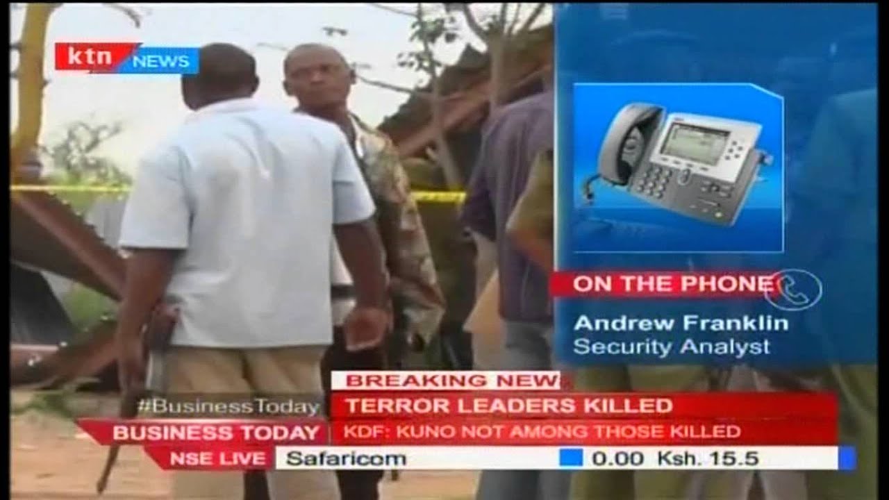 4 Key terror leaders killed, Garissa mastermind 'among the dead'