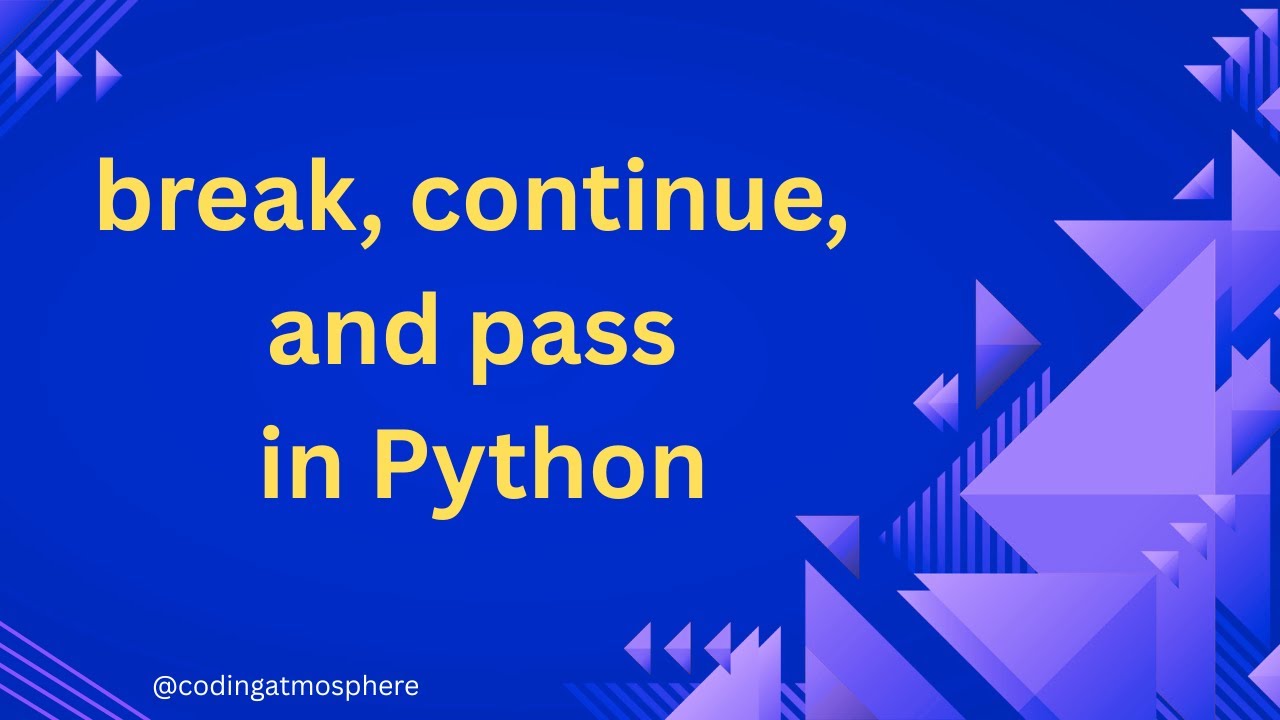 Stop, Skip, or Do Nothing? | break vs continue vs pass in Python 🐍