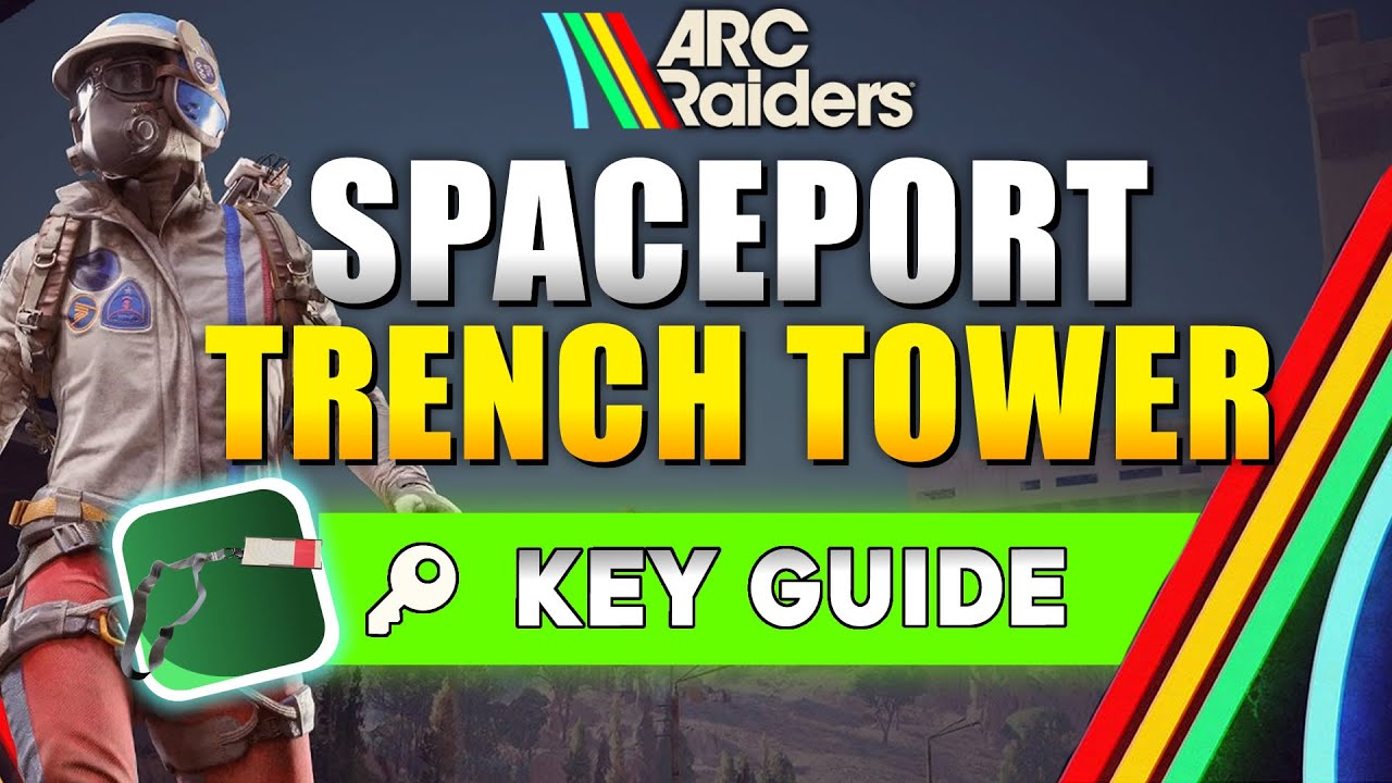 Ключевое местоположение башни в траншее космодрома | ARC Raiders