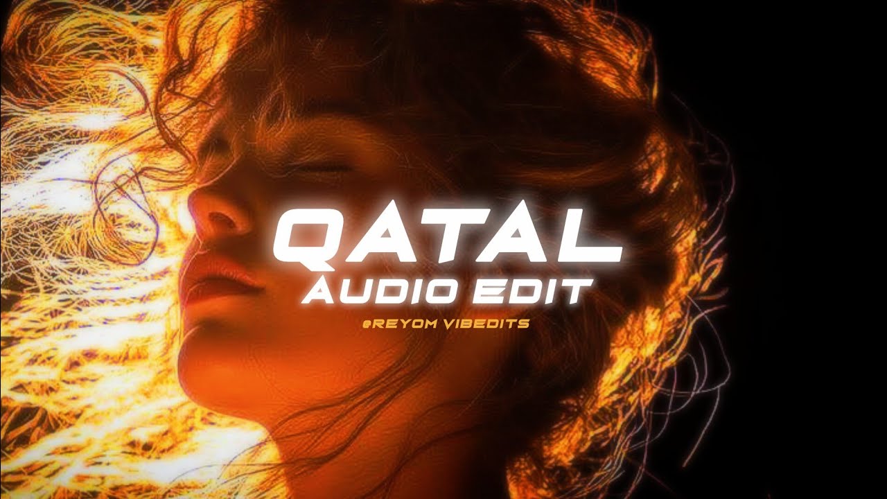 Qatal - Guru Randhawa 「audio edit」