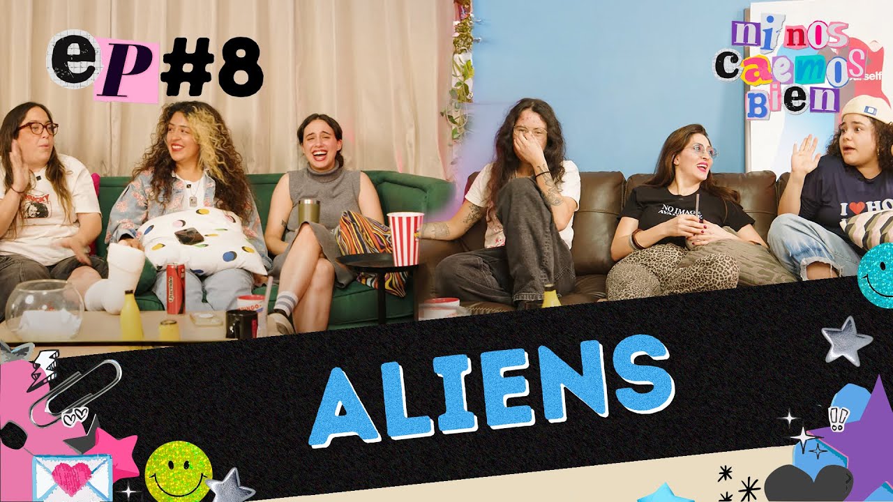 ALIENS - NI NOS CAEMOS BIEN EP 8