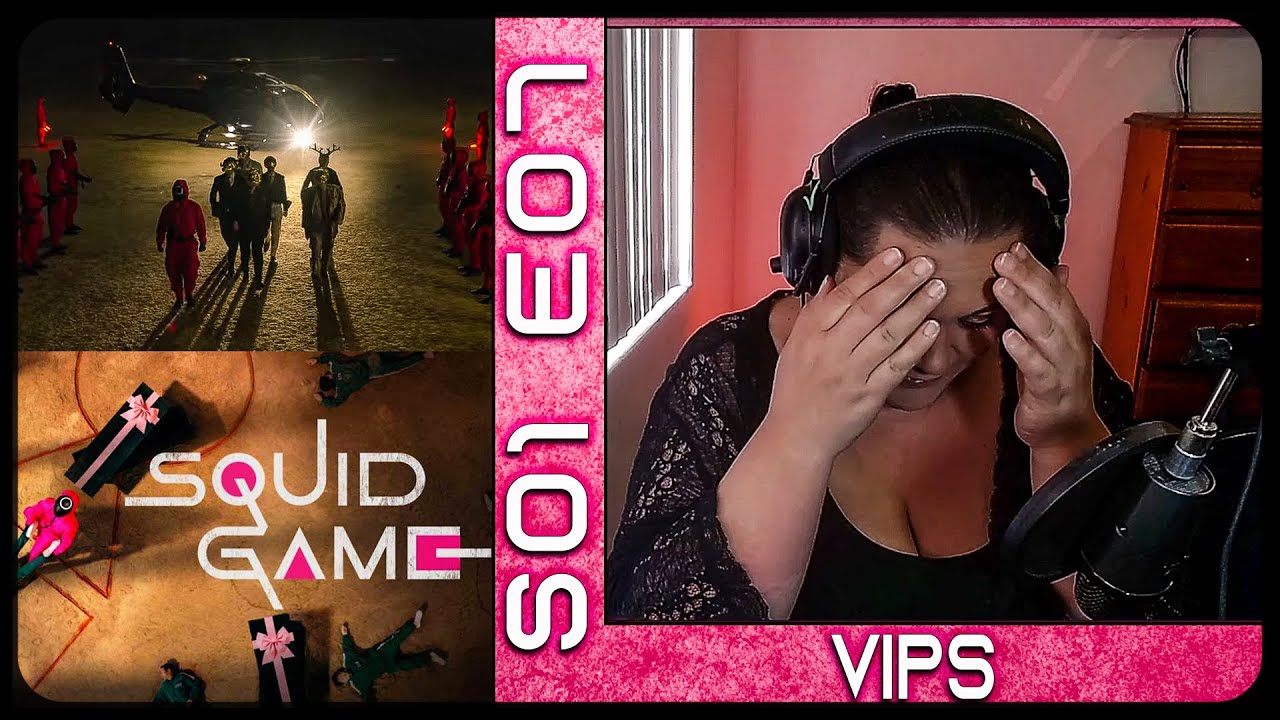 Squid Game 01X07 REACTION! | 'VIPS'  [FIRST TIME WATCHING]  ANGER INITIATED LOL!