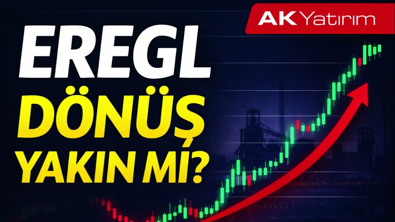 EREGL Alınır mı? Çelik Devinde Kritik Dönem
