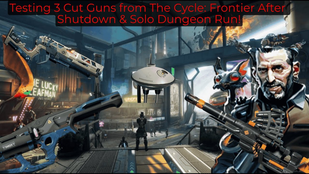 Checking out 3 Cut Guns in The Cycle Frontier & A Solo Dungeon Run