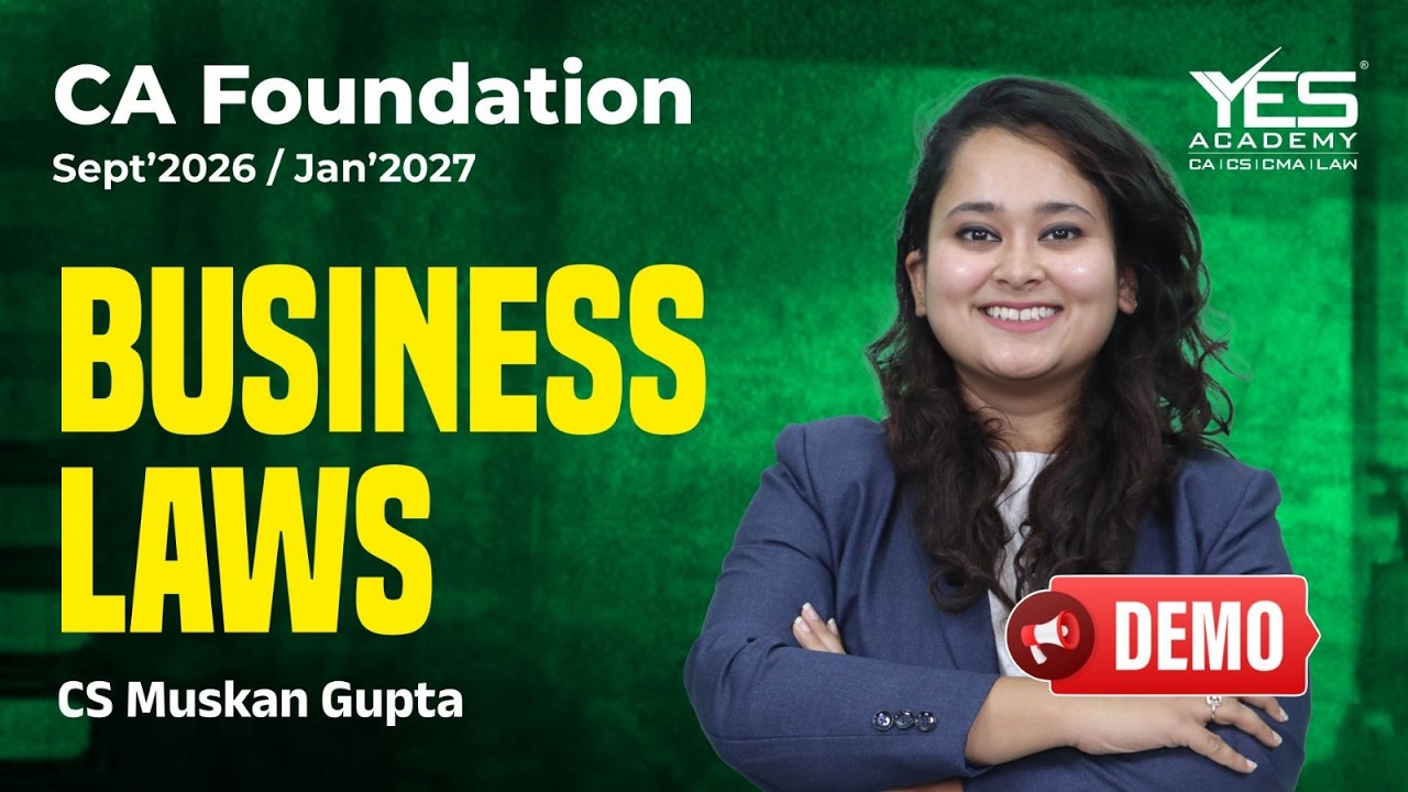 CA Foundation Business Laws Demo Lecture 2 | For Sept 2026 Jan 2027 Attempt | CS Muskan Gupta
