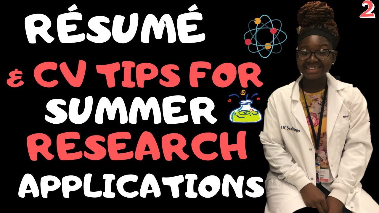 How to Write a Competitive Resume for Incoming College Students | Summer Research Internship Series
