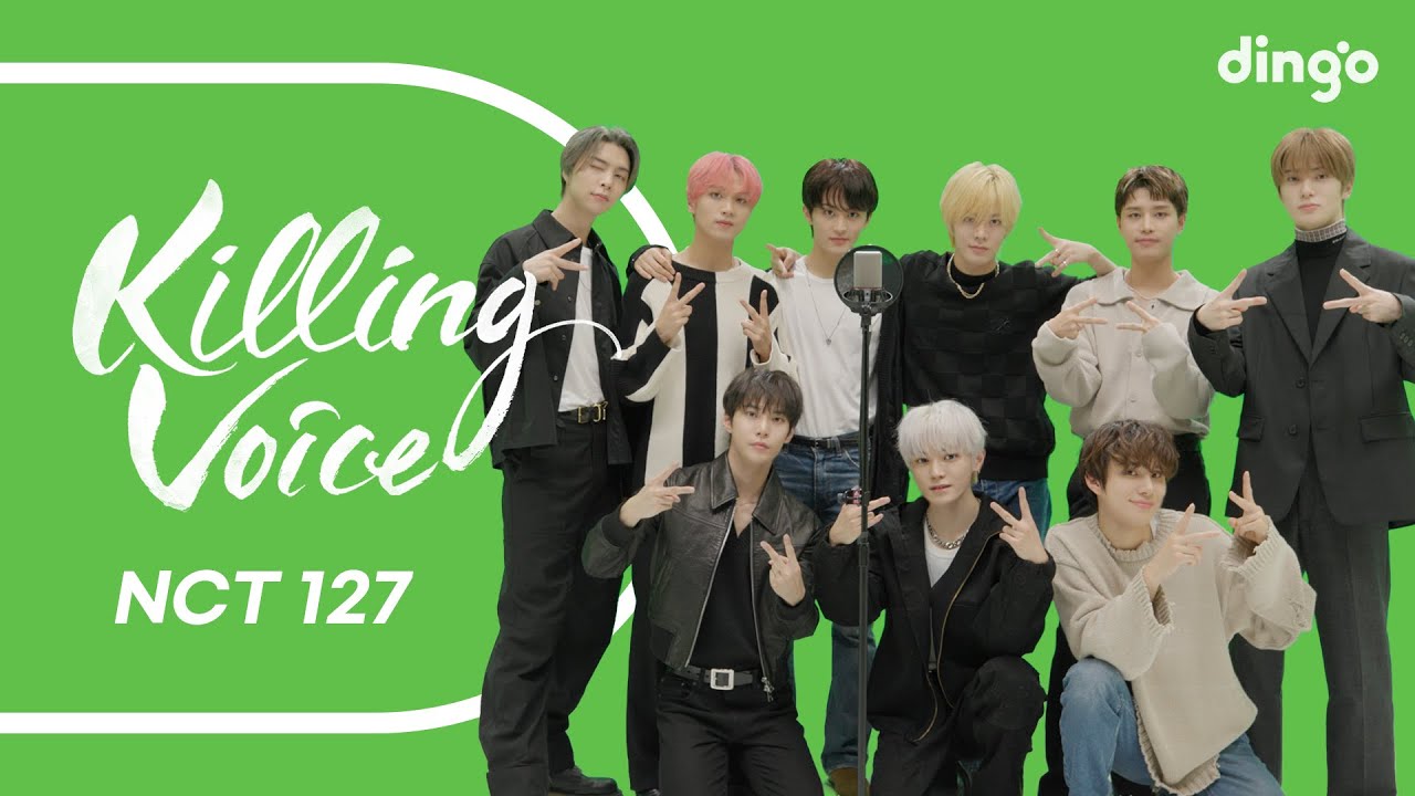 Killing Voice ของ NCT 127, ไลฟ์! | dingo thailand