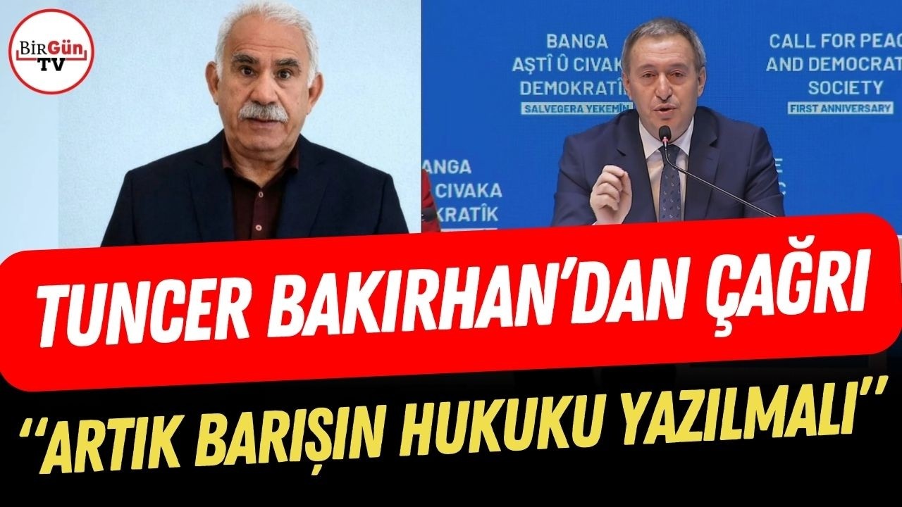 Öcalan'ın mesajı sonrası Tuncer Bakırhan'dan çağrı: 