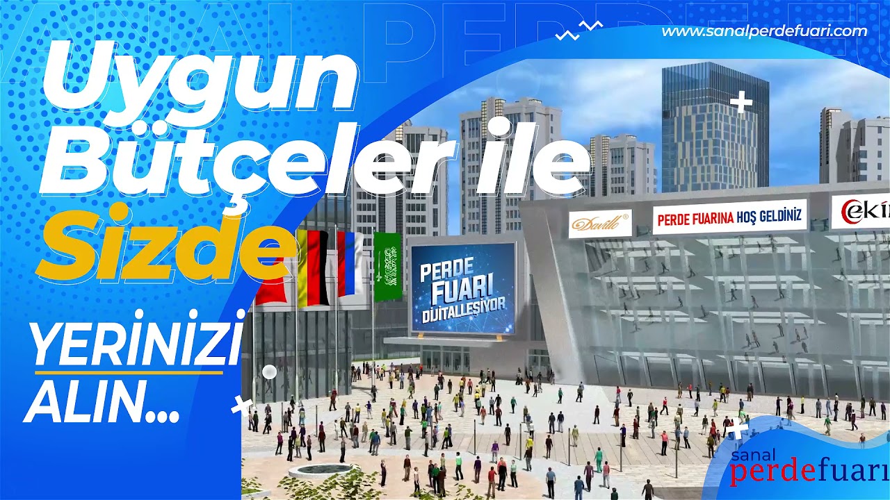 Sanal Perde Fuarı | Perde Satıcıları Sanal Fuarı | Online Perde Fuarı | Ev Tekstili Sanal Fuarı