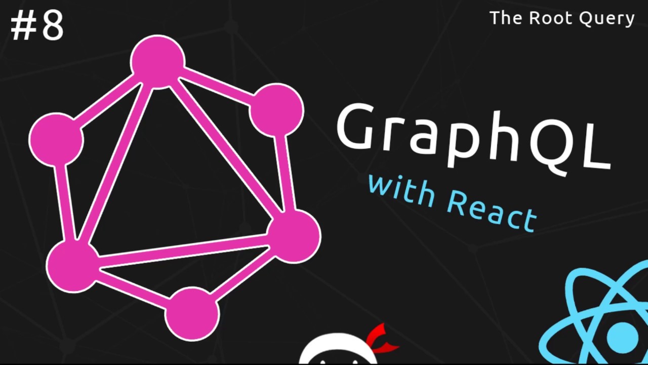 GraphQL Tutorial #8 - Root Query