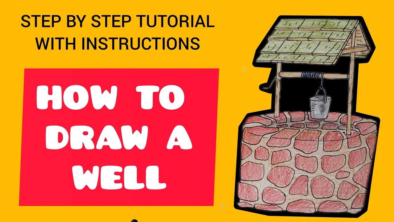 Easy Drawing : Well | Step by Step Tutorial with Instructions | @KalakritArtStudiobyKanika 