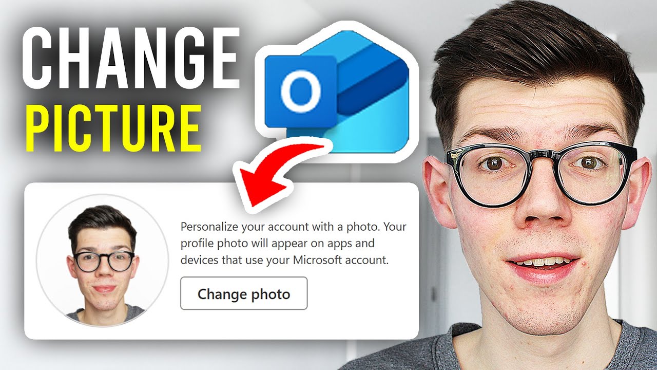 How To Change Outlook Profile Picture - Full Guide