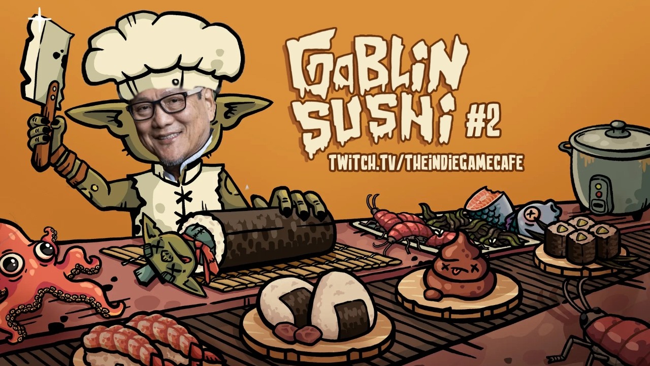 Twitch VOD | Goblin Sushi (Part 2)