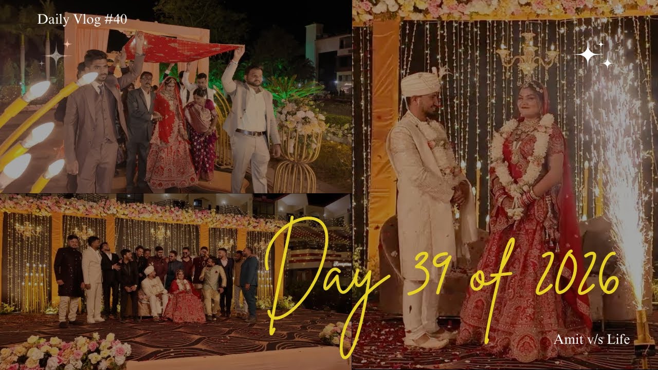 Yash aur Shivani ki Shaadi | Vlog #40 of Vlog 365