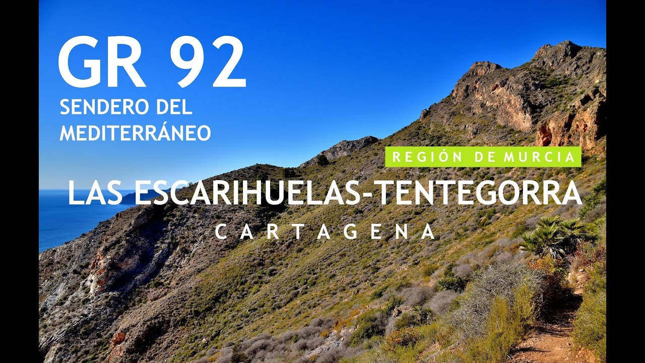 GR 92 - LAS ESCARIHUELAS-TENTEGORRA