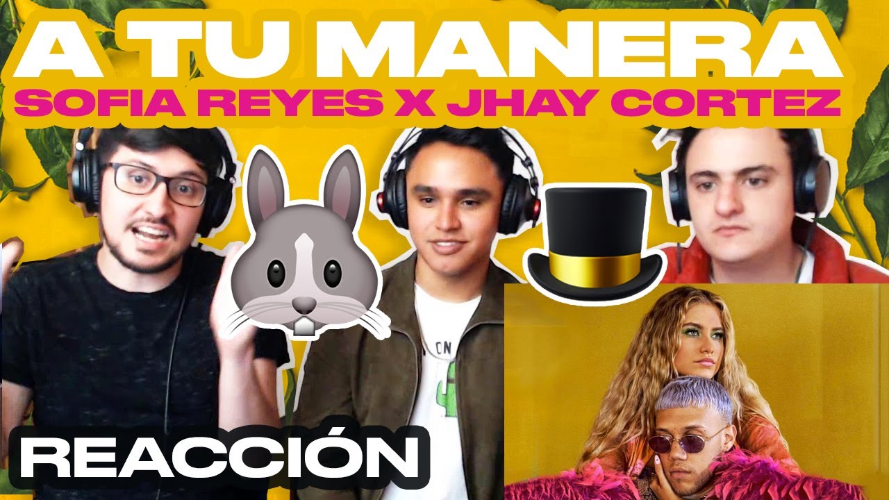 [Reacción] Sofia Reyes x Jhay Cortez - A Tu Manera (Corbata) - ANYMAL LIVE 🔴