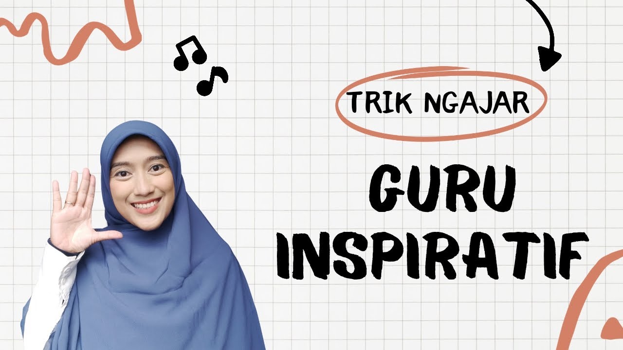 CARA MENGAJAR MEMBERI KESAN HEBAT PADA SISWA❓SIMAK CARANYA❗