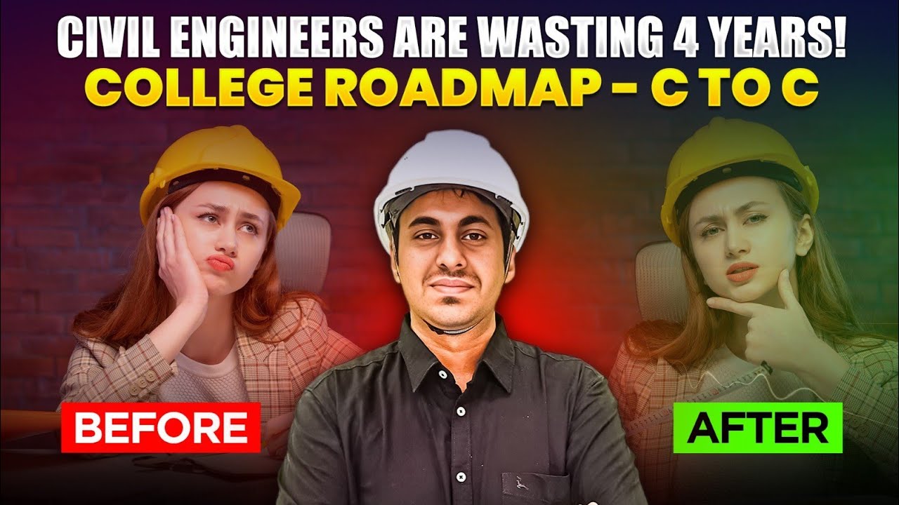 Civil Engineering Roadmap 2026 | Complete College to Career Plan