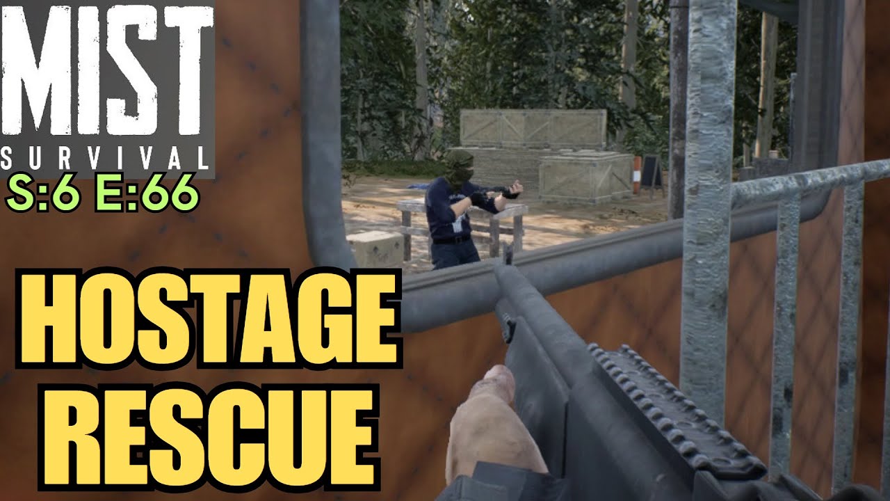 Mist Survival (Gameplay) S:6 E:66 - Hostage Rescue