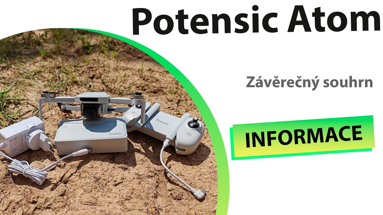 Potensic Atom závěrečné shrnutí